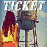 The Ticket by Debra Coleman Jeter